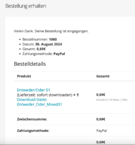 Bestellung erhalten mit Download Dateien